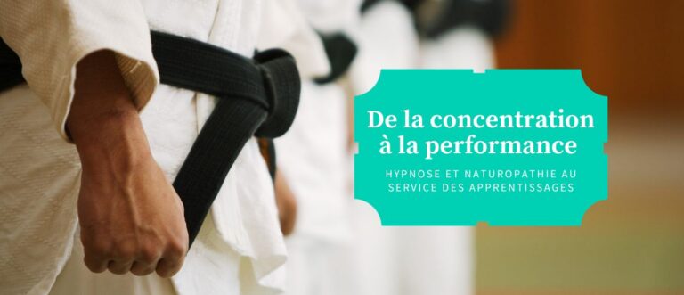 Lire la suite à propos de l’article De la concentration à la performance : hypnose et naturopathie au service des apprentissages