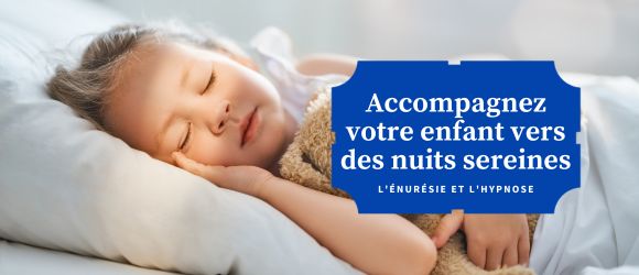 You are currently viewing L&rsquo;énurésie et l&rsquo;hypnose : accompagnez votre enfant vers des nuits sereines